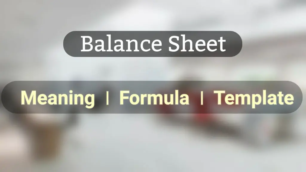 Balance Sheet Definition Format and Sample