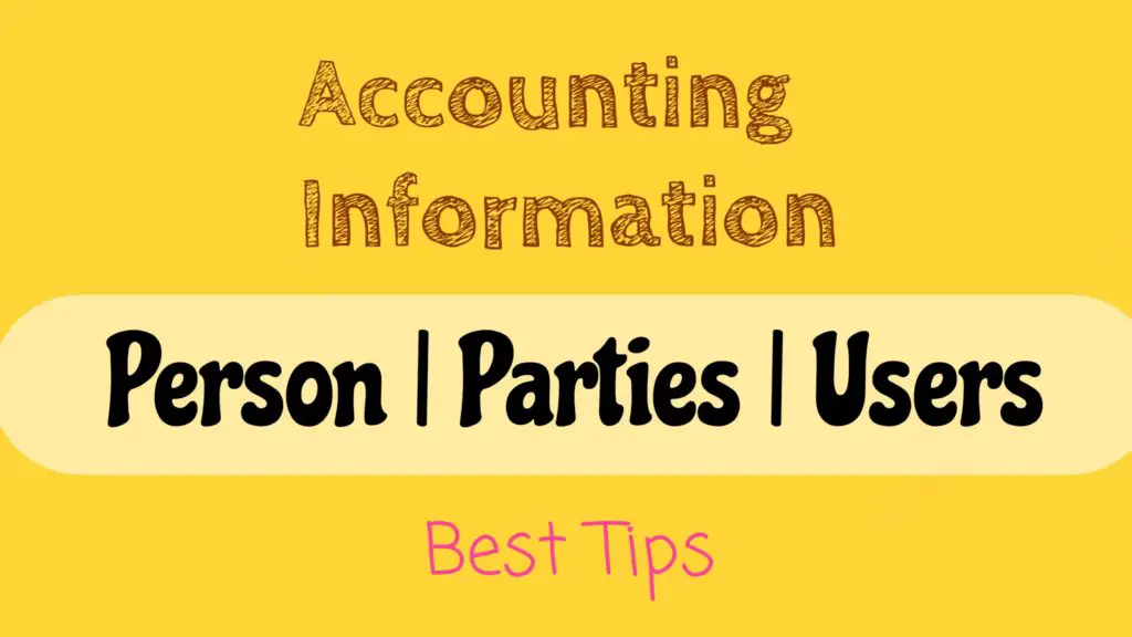 Users of Financial and Accounting Information
