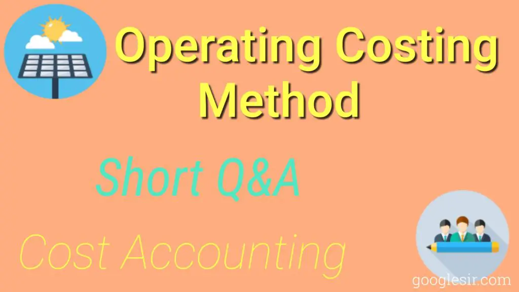Operating Costing Question Answer (Cost Accounting)