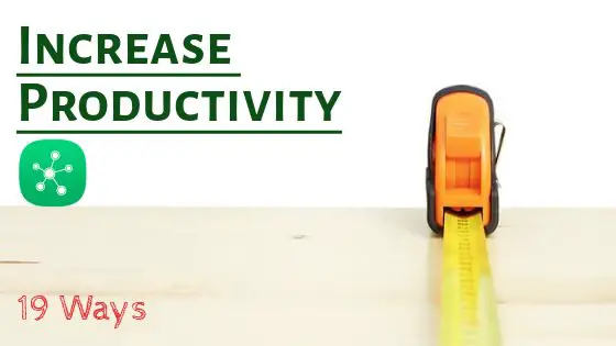 strategies to increase productivity in the workplace
