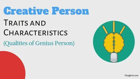 qualities of creative person