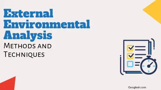 Methods and Techniques of External Environmental Analysis