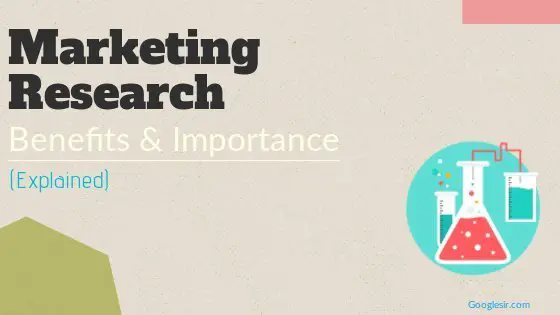 What is the Importance of Marketing Research for a Company?