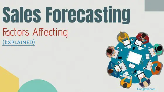 factors affecting sales forecasting