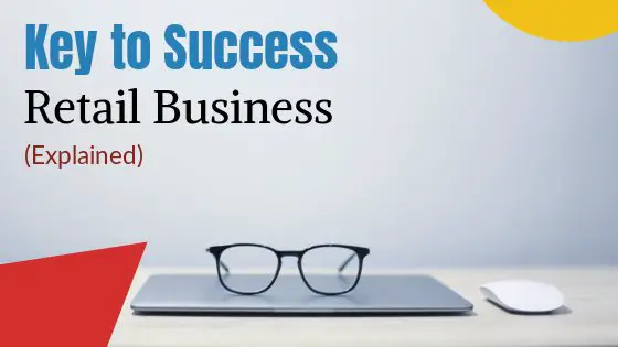 key success factors in retail business