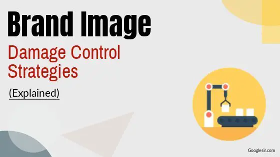 brand image damage control strategies