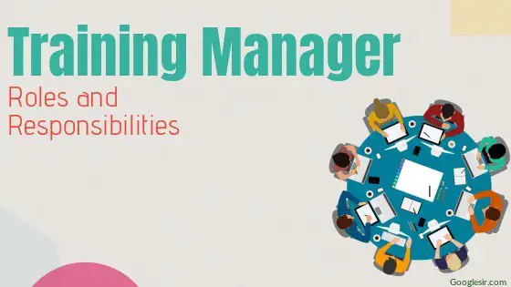 roles and responsibilities of employee training manager