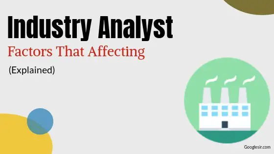 factors to be considered in industry analysis