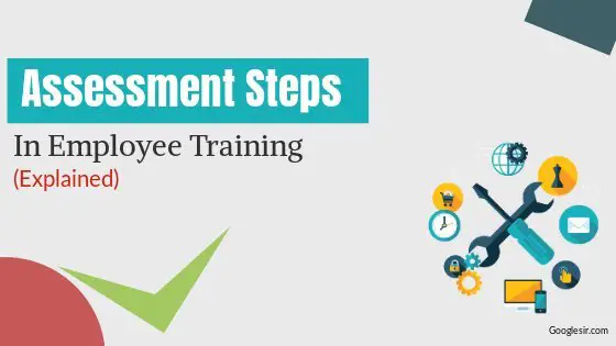 steps in assessment of employee training