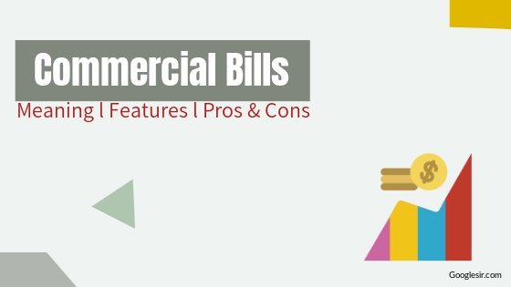 what is the Commercial Bill