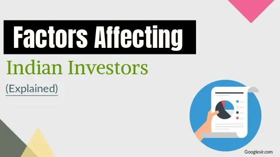 factors affecting investment decisions of investors