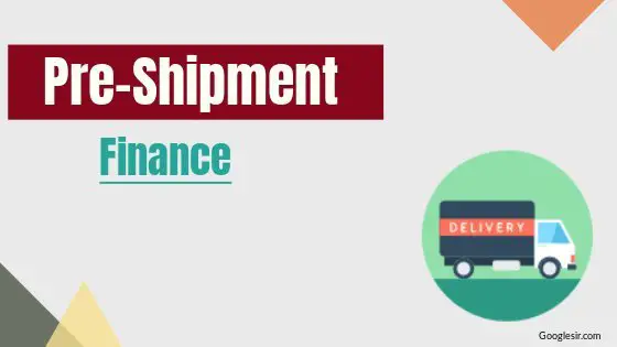 what is pre shipment finance