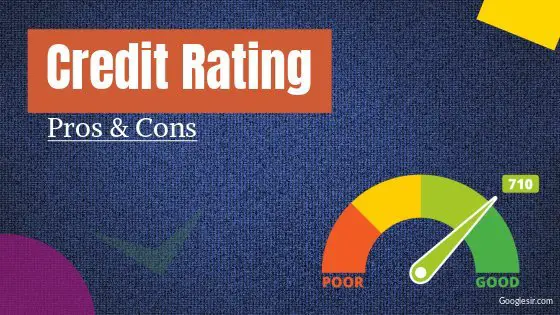 pros and cons of credit rating