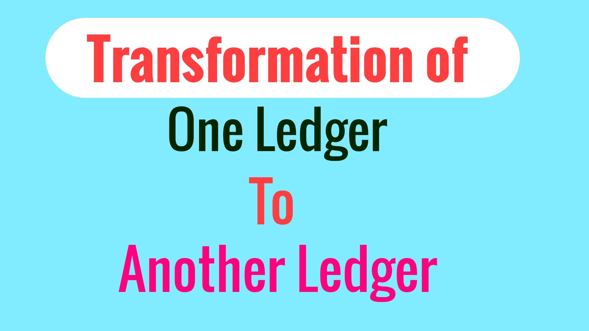 transfer from one ledger to another ledger