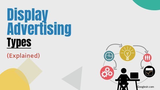 types of display advertising types of display advertising