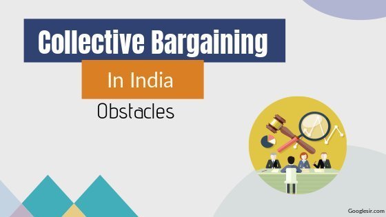 challenges of collective bargaining in India challenges of collective bargaining in India