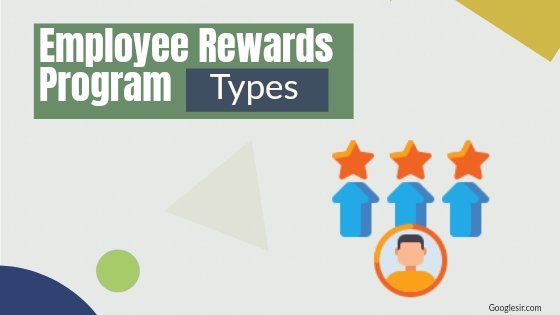 15 Types of Reward Systems for Employees with Examples - Googlesir