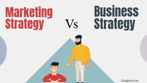 difference between business strategy and marketing strategy