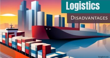 disadvantages of logistics in business