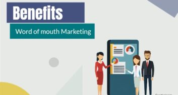 benefits of word of mouth marketing