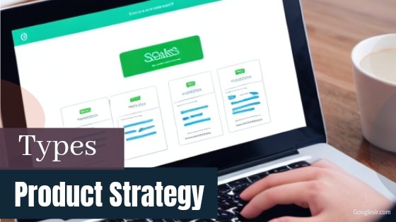 types of product strategy in marketing