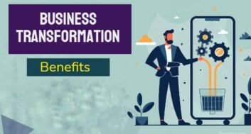 benefits of business transformation